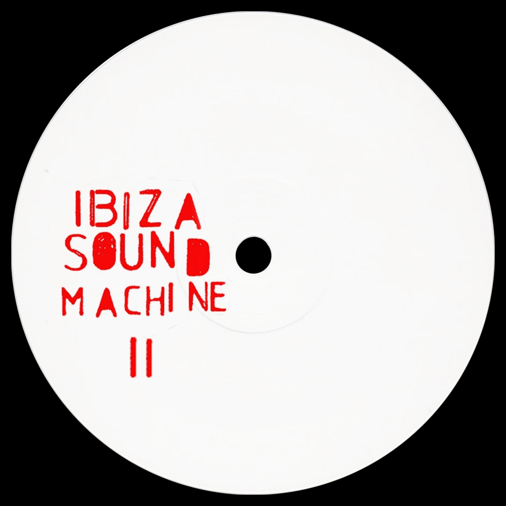 ( ISM 002 ) VARIOUS ARTISTS - Ibiza Sound Machine II ( 12" ) Ibiza Sound Machine